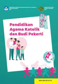 Image of Pendidikan Agama Katolik dan Budi Pekerti Kelas XII
